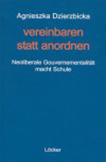 Vereinbaren statt anordnen