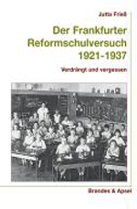 Der Frankfurter Reformschulversuch 1921-1937