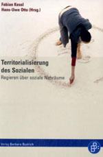 Territorialisierung des Sozialen Territorialisierung des Sozialen
