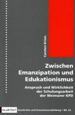 Zwischen Emanzipation und Edukationismus