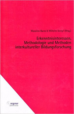 Erkenntnisinteressen, Methodologie und Methoden interkultureller Bildungsforschung