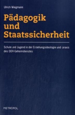 PĂ€dagogik und Staatssicherheit PĂ€dagogik und Staatssicherheit