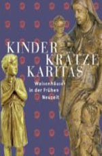 Kinder, Krätze, Karitas