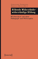 Bildende Widerstände – widerständige Bildung