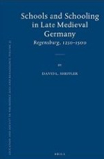 Schools and Schooling in Late Medieval Germany