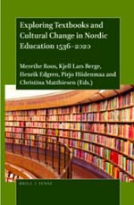 Exploring Textbooks and Cultural Change in Nordic Education 1536–2020