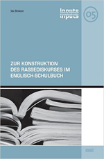 Zur Konstruktion des Rassediskurses im Englisch-Schulbuch