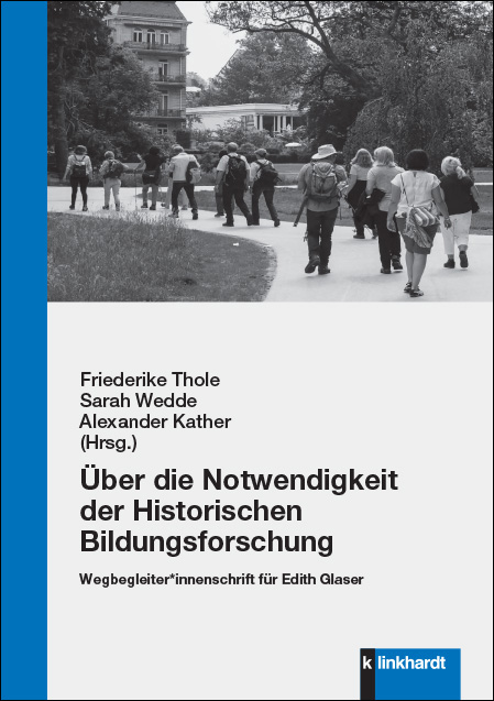 Cover-Abbildung des Buches 'Über die Notwendigkeit der Historischen Bildungsforschung'