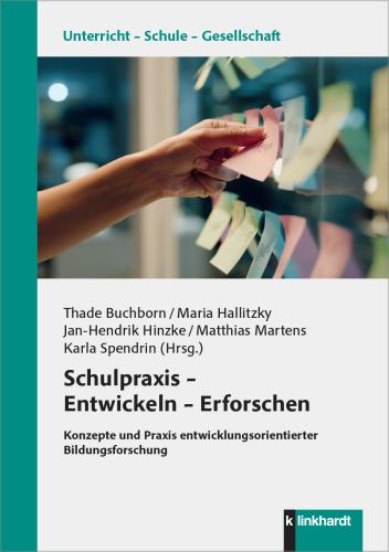 Cover-Abbildung des Buches 'Schulpraxis – Entwickeln – Erforschen'