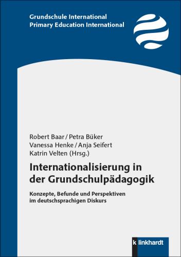 Cover-Abbildung des Buches 'Internationalisierung in der Grundschulpädagogik'
